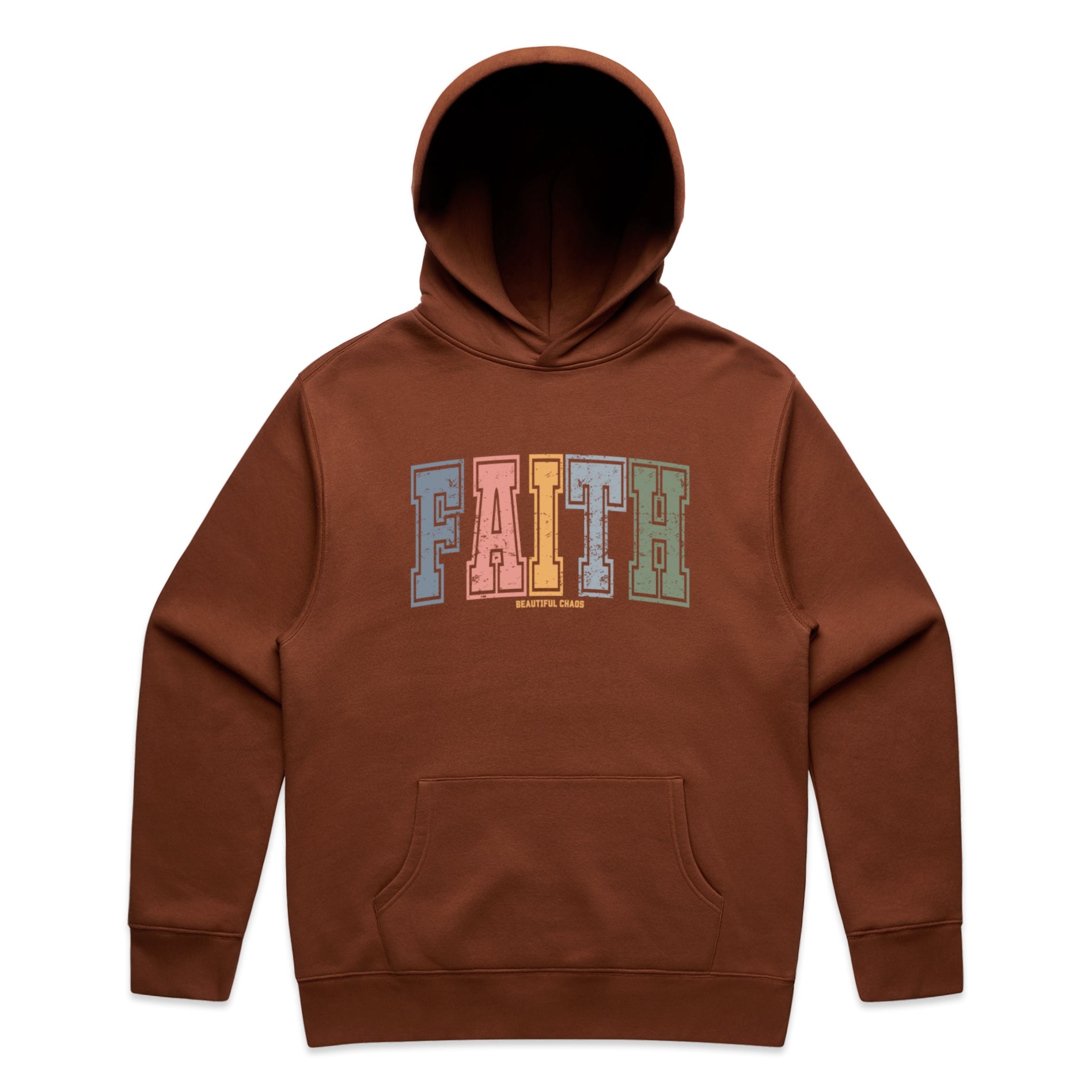 Beautiful Chaos Brown hoodie with 'FAITH' printed in colourful letters on a white background