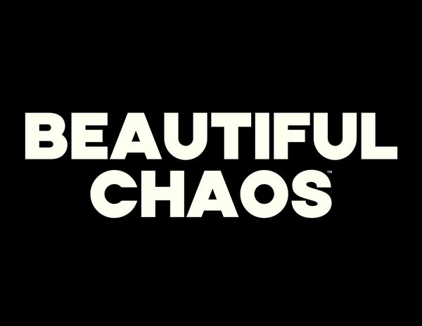 BEAUTIFUL CHAOS | Official Store
