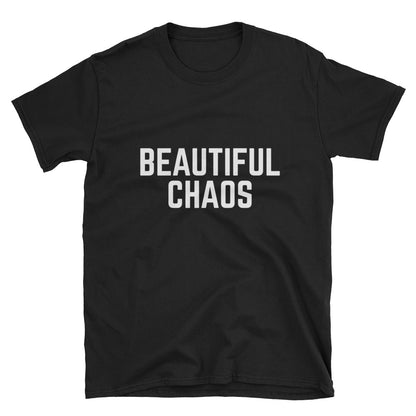 Beautiful Chaos Short-Sleeve T-Shirt - Assorted Colours - Beautiful Chaos™
